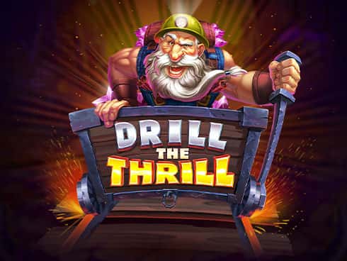 Drill The Thrill